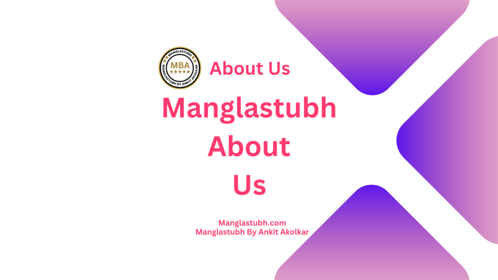 Manglastubh by ankit akolkar about us free online courses