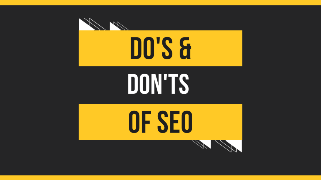 Do's and Don'ts of SEO. manglastubh by ankit akolkar