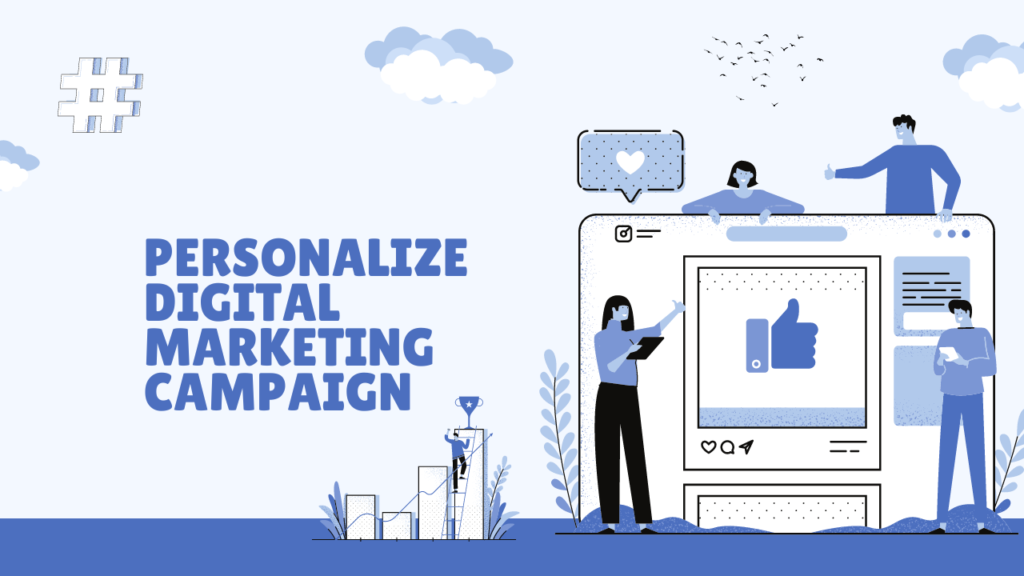 Personalize A Digital Marketing Campaign. manglastubh by ankit akolkar