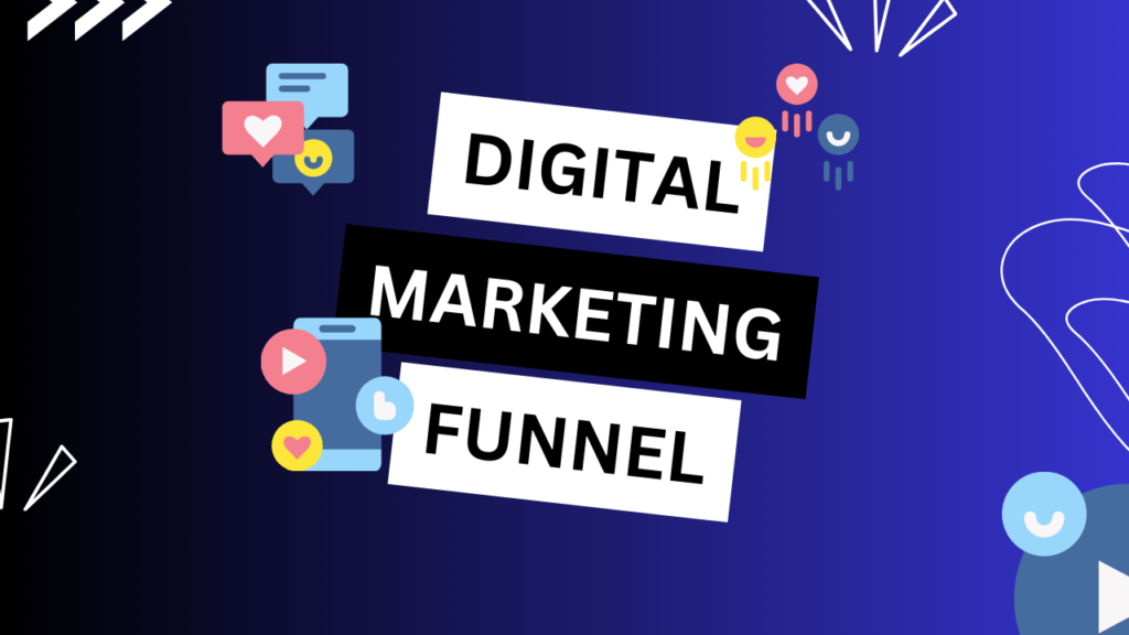 Setting up a Digital Marketing Funnel. manglastubh by ankit akolkar