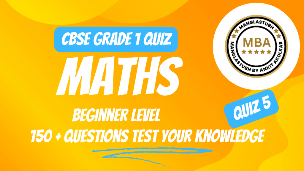 CBSE Grade 1 Maths 150 Questions Beginner level