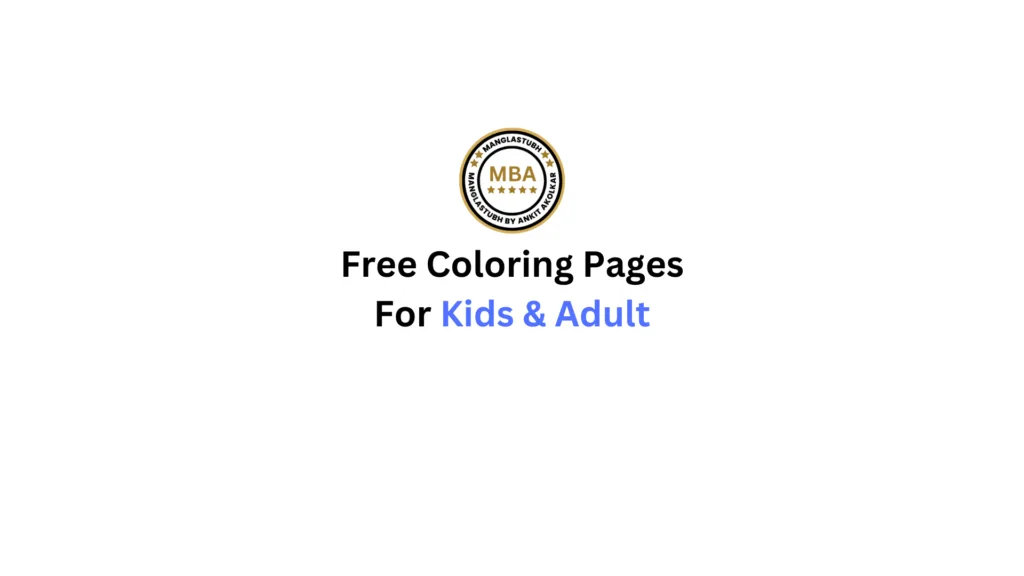Free coloring pages for kids and adult. download free coloring pages. manglasubh by ankit akolkar.