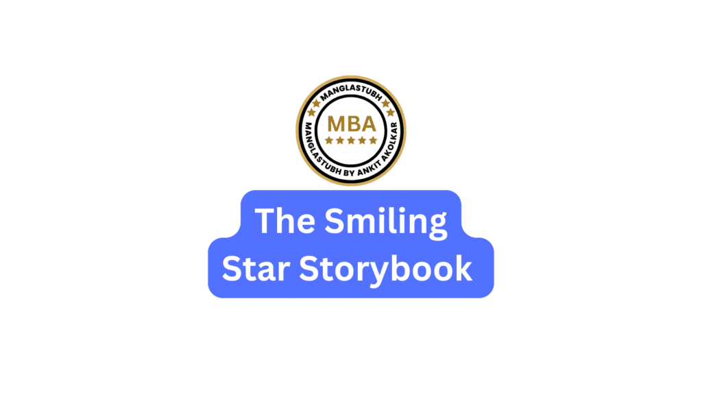The Smiling Star Storybook . Manglastubh by ankit akolkar about us free online courses free seo tools
