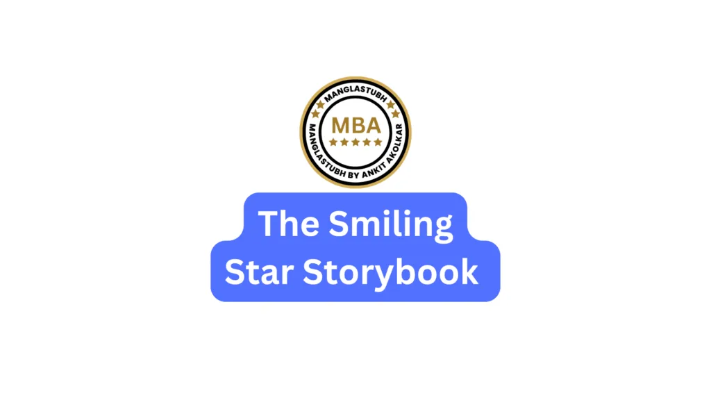 The Smiling Star Storybook . Manglastubh by ankit akolkar about us free online courses free seo tools