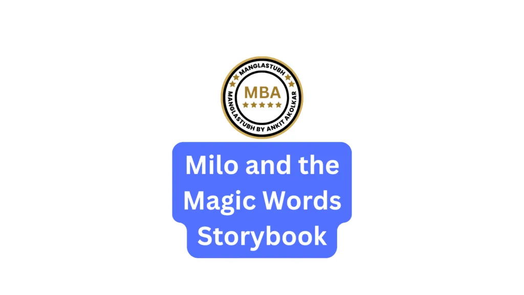 Milo and the Magic Words. Manglastubh by ankit akolkar about us free online courses free seo tools