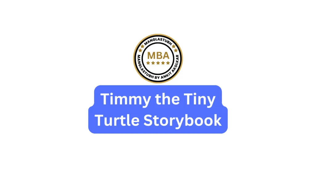 Timmy the Tiny Turtle Storybook. Manglastubh by ankit akolkar about us free online courses free seo tools